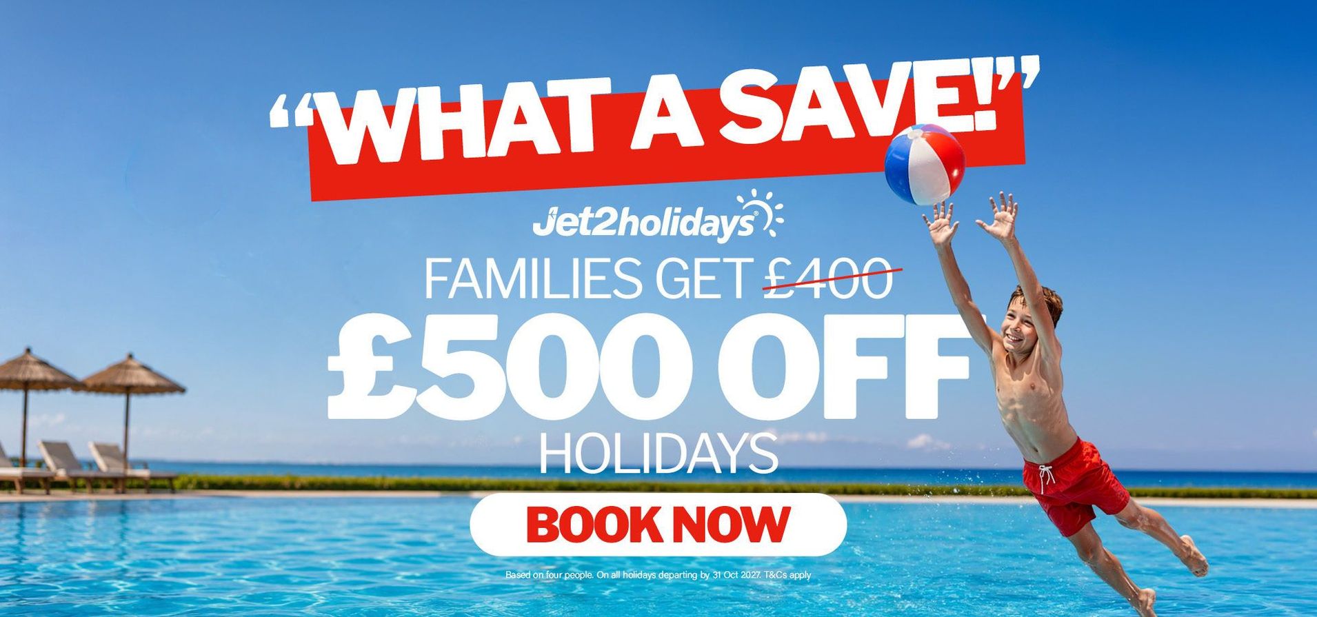 Red holiday sale banner: Jet2holidays “Half-term selling fast,” families save £500, book now button, boy in float ring