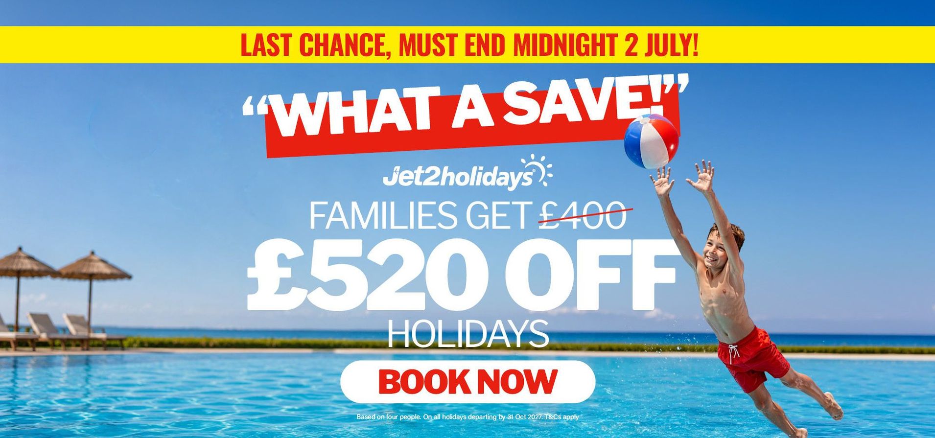 Red holiday sale banner: Jet2holidays “Half-term selling fast,” families save £500, book now button, boy in float ring