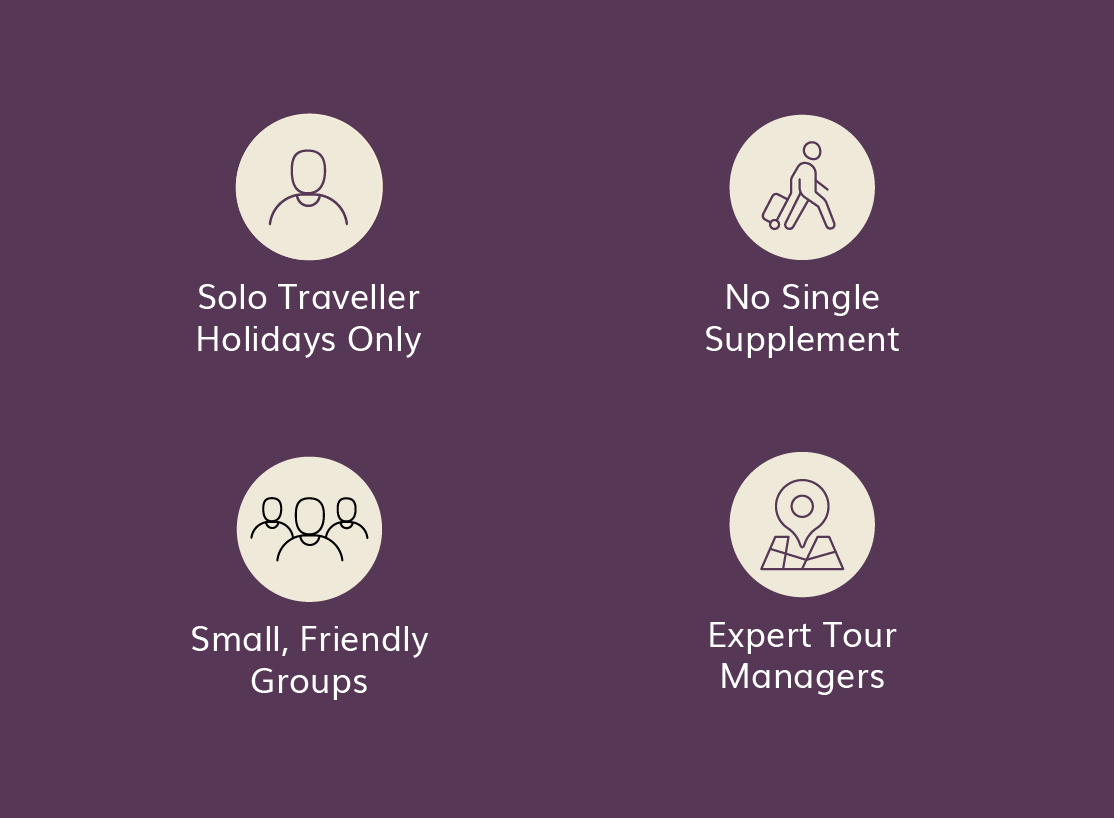 Purple graphic with four circular icons:q Solo Traveller, No Single Supplement, Small Friendly Groups, Expert Tour Managers