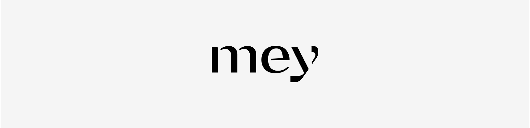 Das Wort „Mey“ ist in Schwarz auf weißem Hintergrund geschrieben