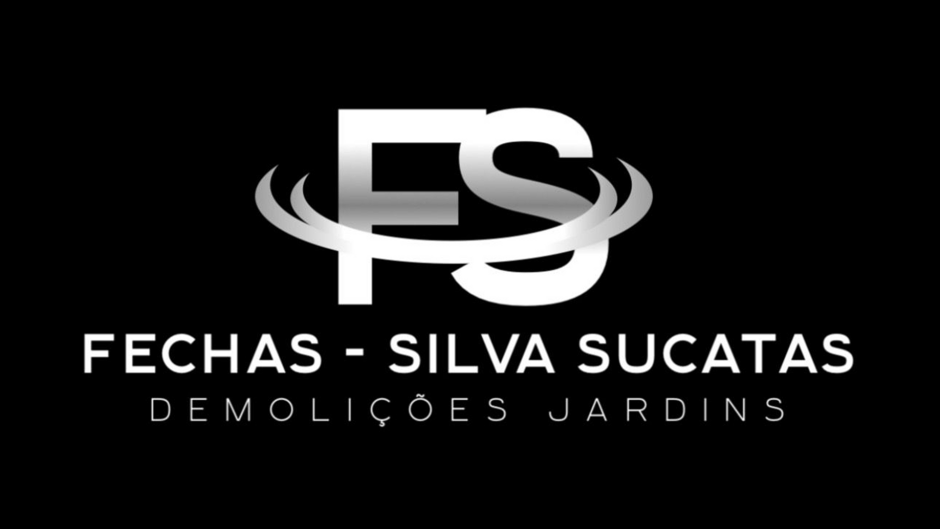 White "FS" logo with silver arcs, text "FECHAS - SILVA SUCATAS" and "DEMOLIÇÕES JARDINS" on black background.