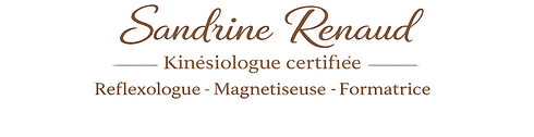 Texte : Sandrine Renaud, kin&eacute;siologue certifi&eacute;e, r&eacute;flexologue, magn&eacute;tiseuse et formatrice.