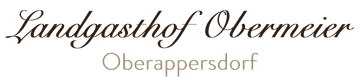Logo Landgasthof Obermeier Oberappersdorf