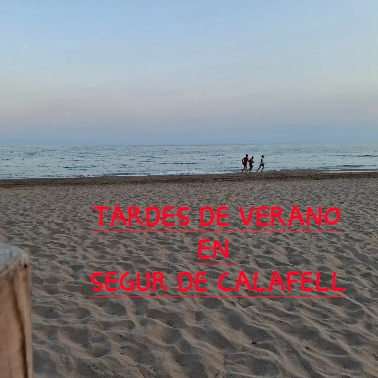 Two people walking on a beach with the words tardes de verano en segur de calafell