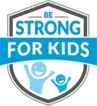 Be strong for kids