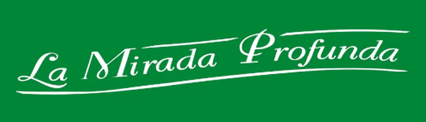 Logotipo verde con texto blanco en cursiva que dice &ldquo;La Mirada Profunda&rdquo;