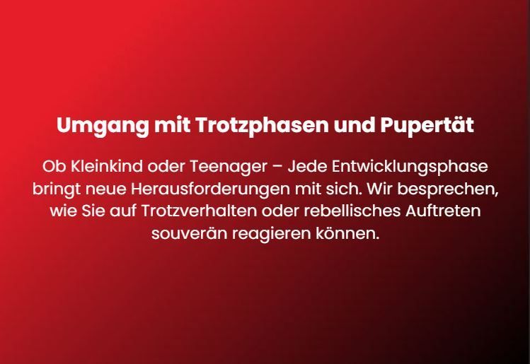 Trotzphasen und Pubertät