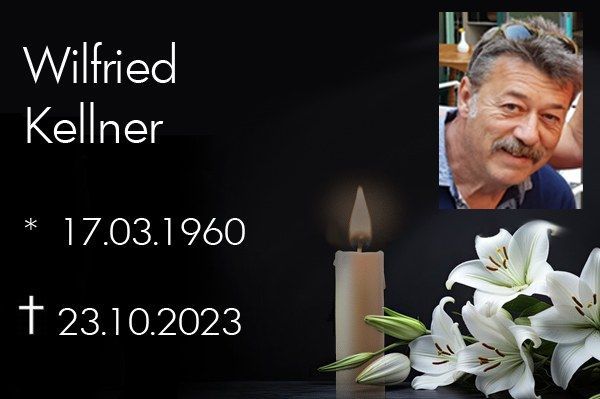 Gedenkkarte für Wilfried Kellner mit Porträt, Kerze, weißen Lilien und den Daten 17.03.1960–23.10.2023