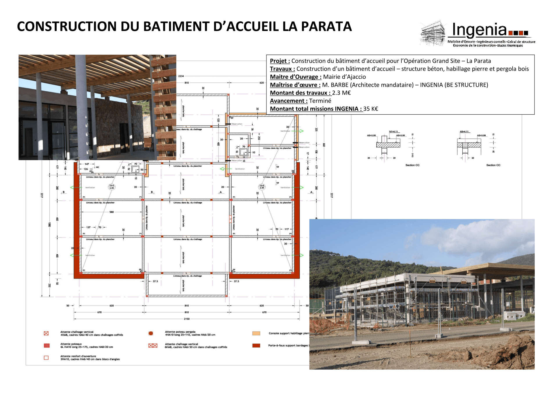 CONSTRUCTION BATIMENT D'ACCUEIL DE LA PARATA A AJACCIO