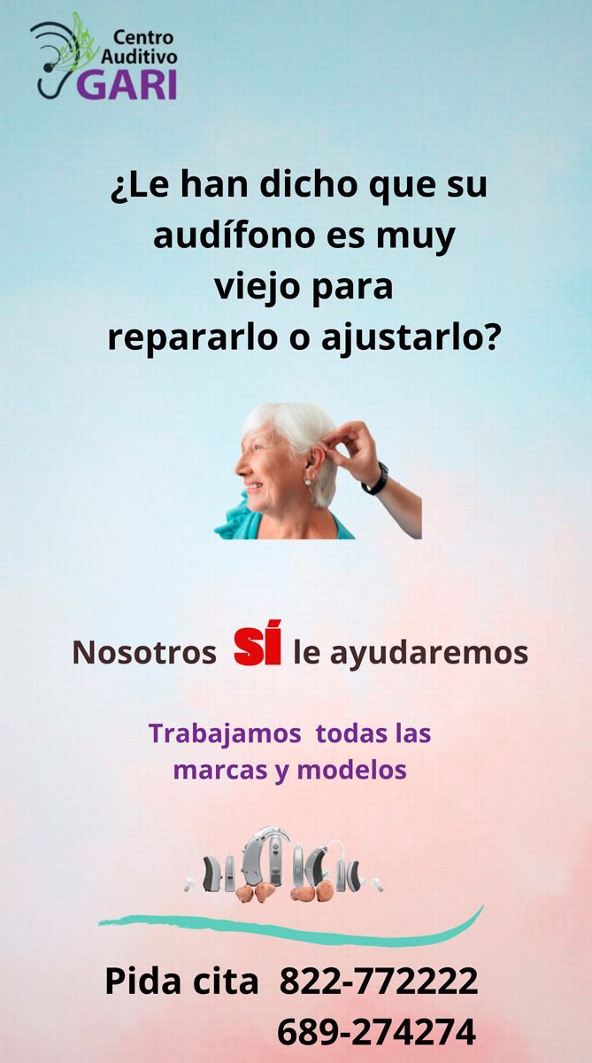 A poster in spanish that says le han dicho que su audifono es muy viejo para repararlo o ajustarlo