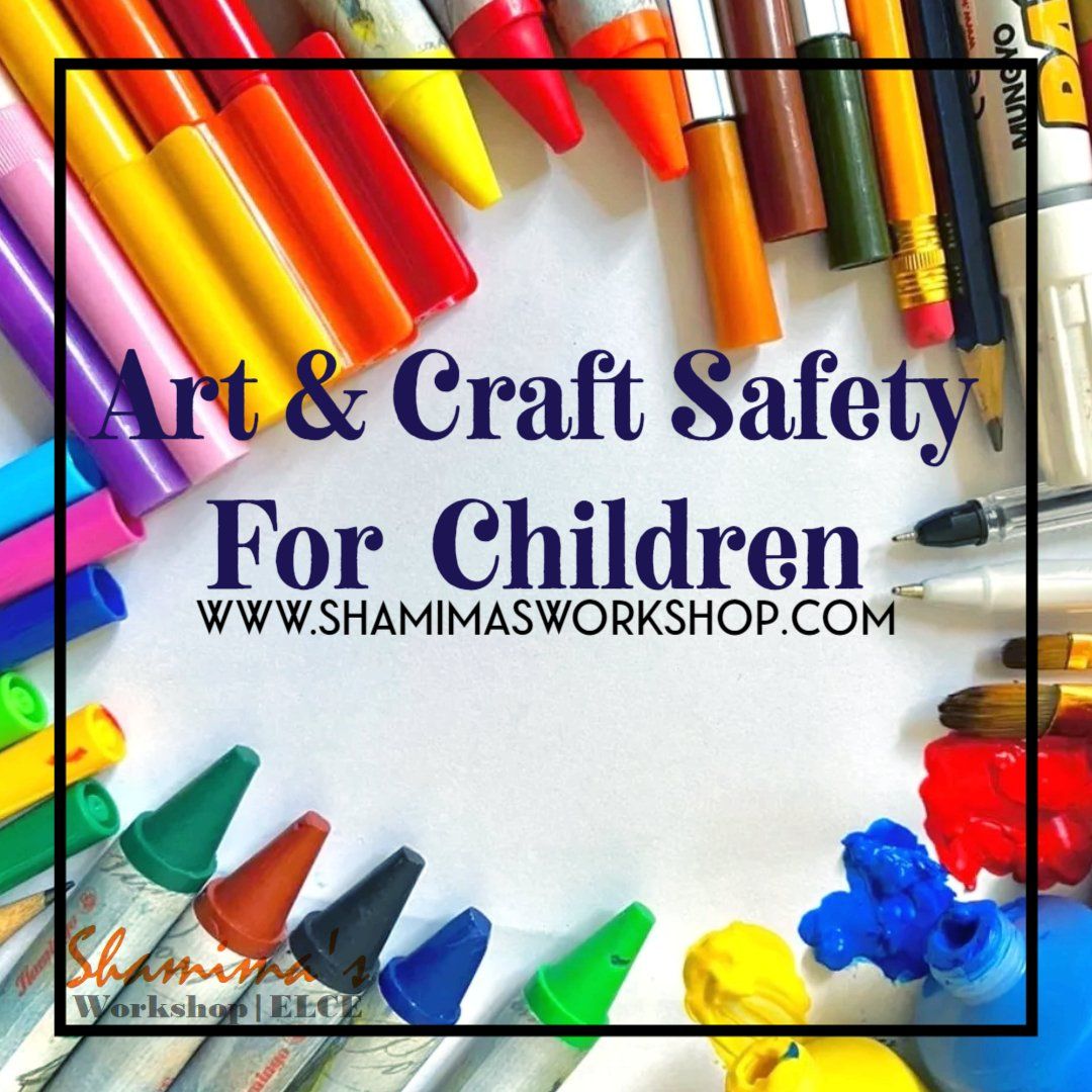 Art and craft safety