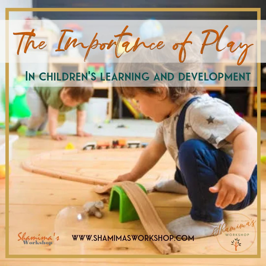 The Importance of Play in Early Childhood