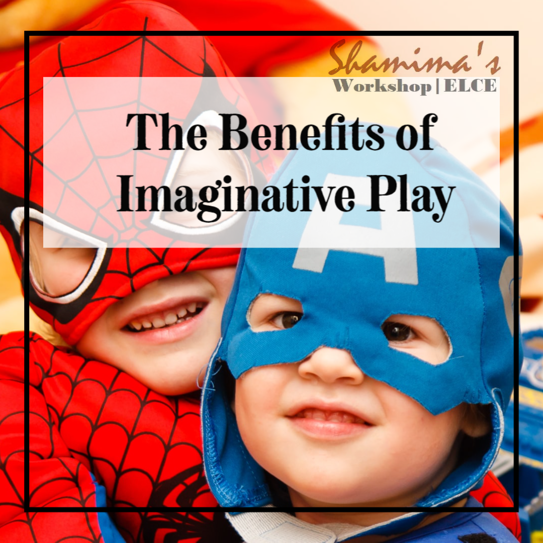 Benefits of children learning through Imaginative play