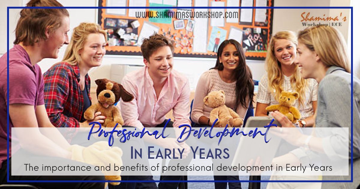 The Importance of Professional Development for Early Childhood Educators