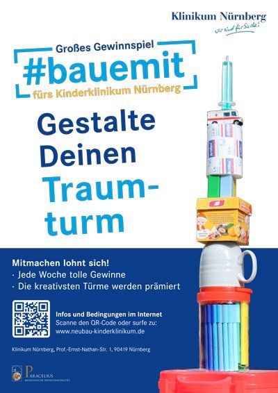 Kinderklinikum Nürnberg Plakat #bauemit Gestalte Deinen Traumturm