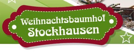 Ein grün-rotes Schild mit der Aufschrift „Weihnachtsbaumhof Stockhausen“