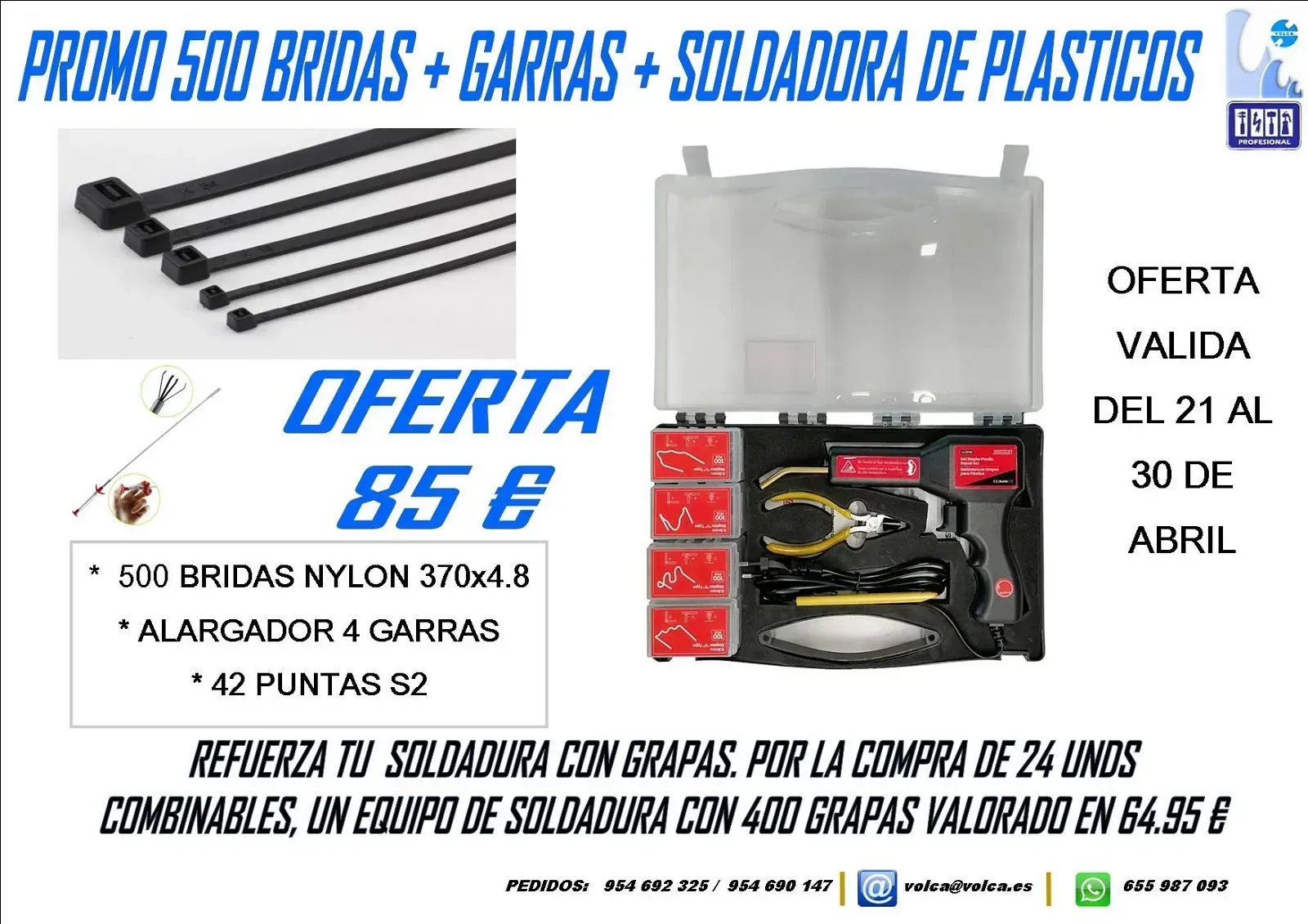 An advertisement for a product called promo 500 bridas garras soldadora de plasticos