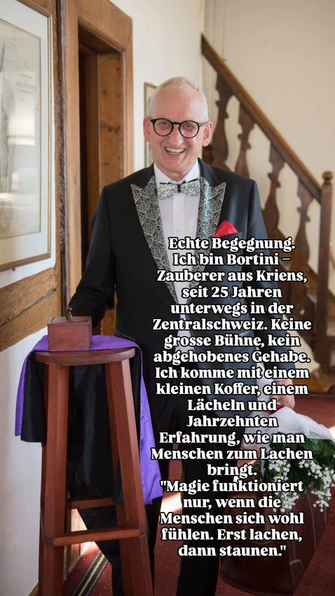 Zauberer Bortini schweizer Zauberer aus Kriens/luzern Tischzauberer und Partyzauberer Showzauberer 
mit Zaubershow Magie
