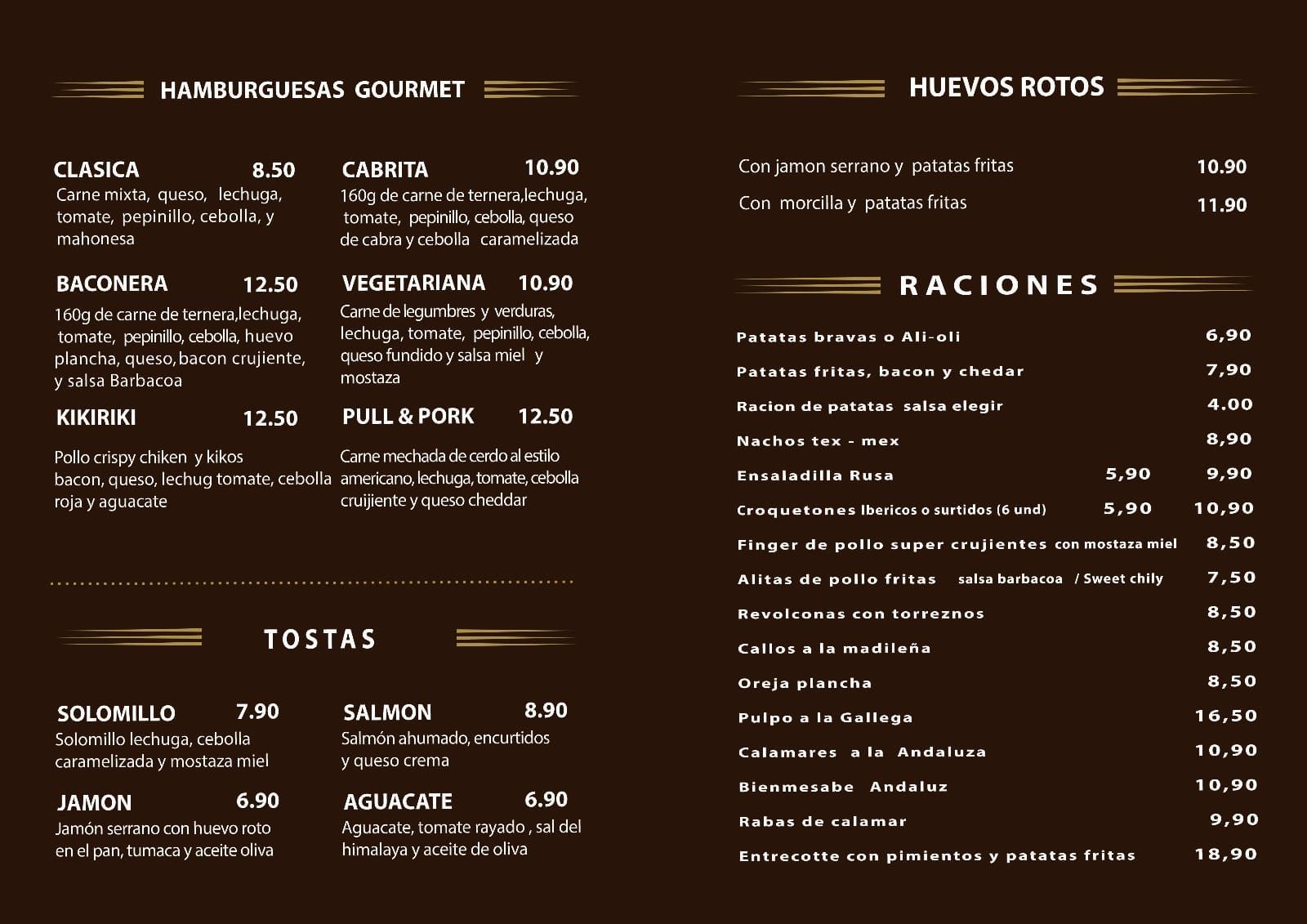 Menú de restaurante con opciones de comida en español. Fondo marrón con texto blanco. Incluye opciones como hamburguesas, tostadas y raciones.