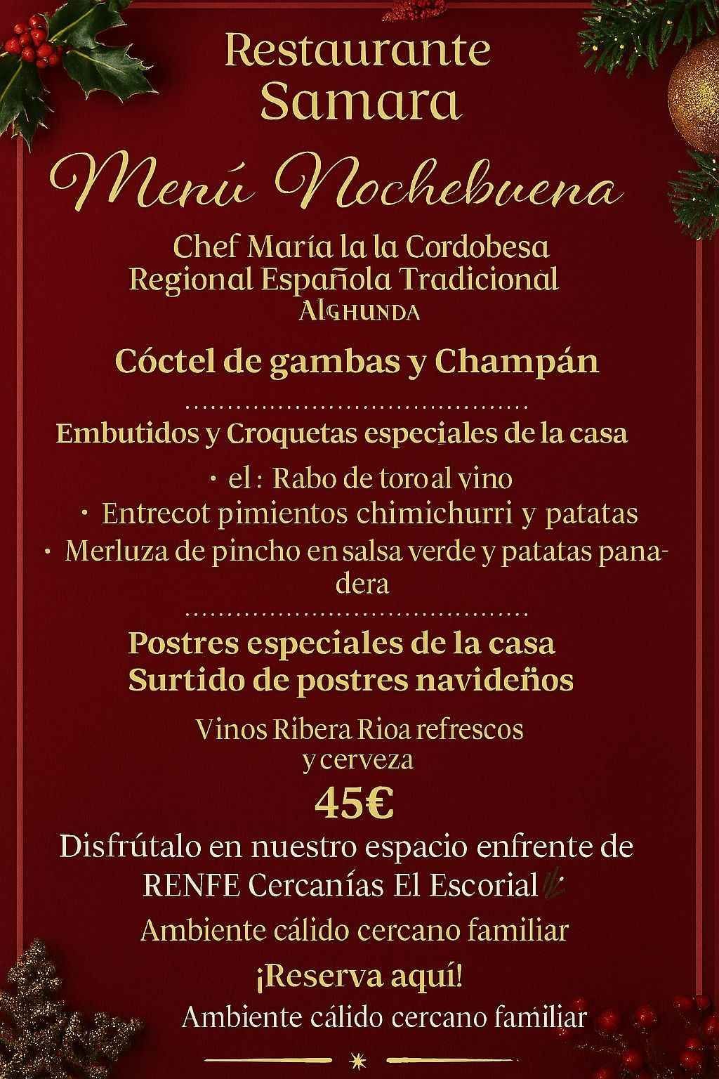 Menú de Nochebuena del Restaurante Samara, con cóctel de marisco, platos principales, postres, vino y cerveza por 45€.