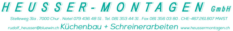 Küchenbau - Heusser-Montagen GmbH - Chur