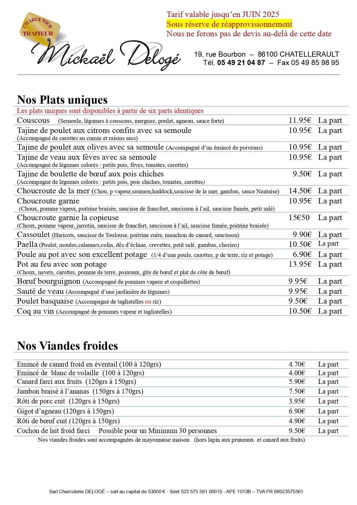 Carte des plats uniques et des viandes froides