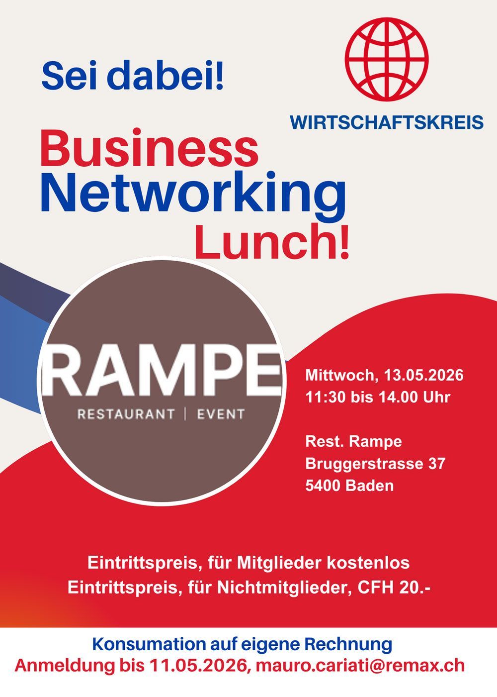 Veranstaltungsflyer für ein WIRTSCHAFTSKREIS-Netzwerk-Lunch im Restaurant Rampe, Baden, am 13.05.2026. Enthält Informationen zur Anmeldung und zum Eintritt.