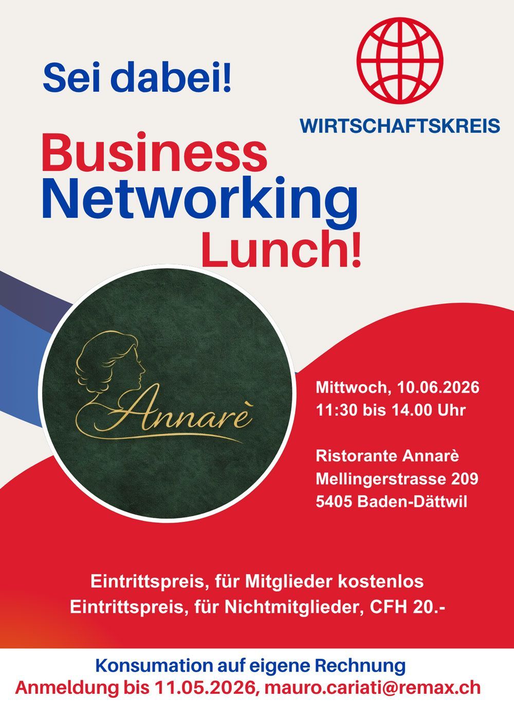 Veranstaltungsflyer: Business-Networking-Lunch im Ristorante Annaré, Baden-Dättwil, am 18.06.2025. Kosten und Details zur Anmeldung sind enthalten.