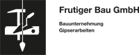 Frutiger Bau GmbH – Bau- und Gipserarbeiten in Bönigen b. Interlaken - Bönigen b. Interlaken