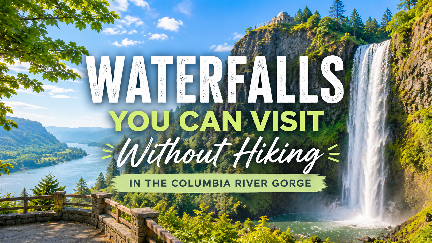 Waterfalls in Columbia River Gorge with scenic river valley and bold travel text over the landscape