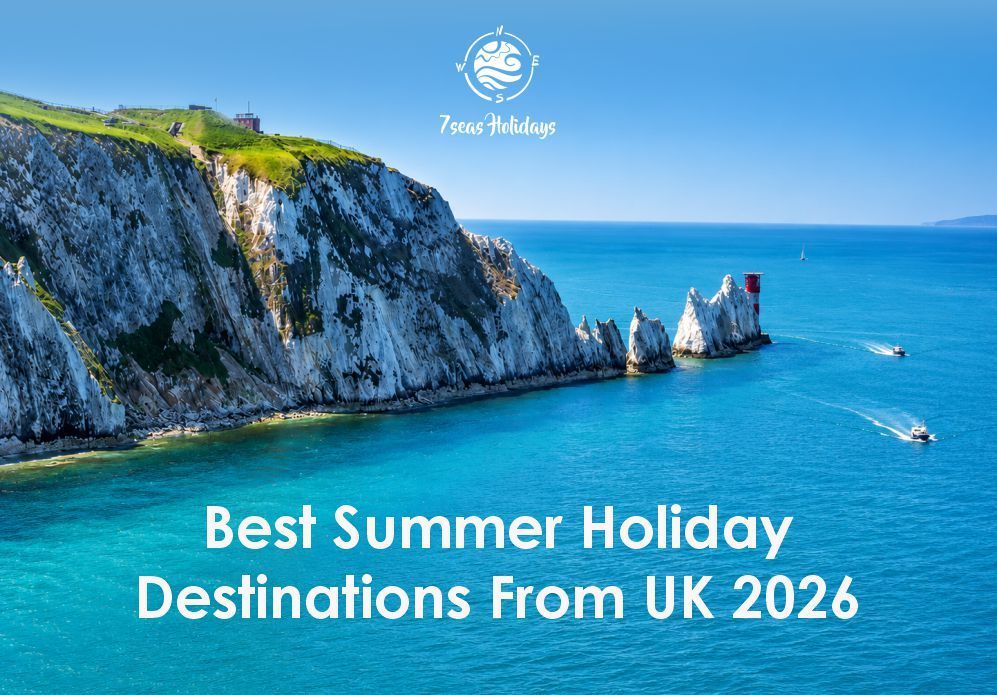 Best Summer Holiday Destinations From UK
