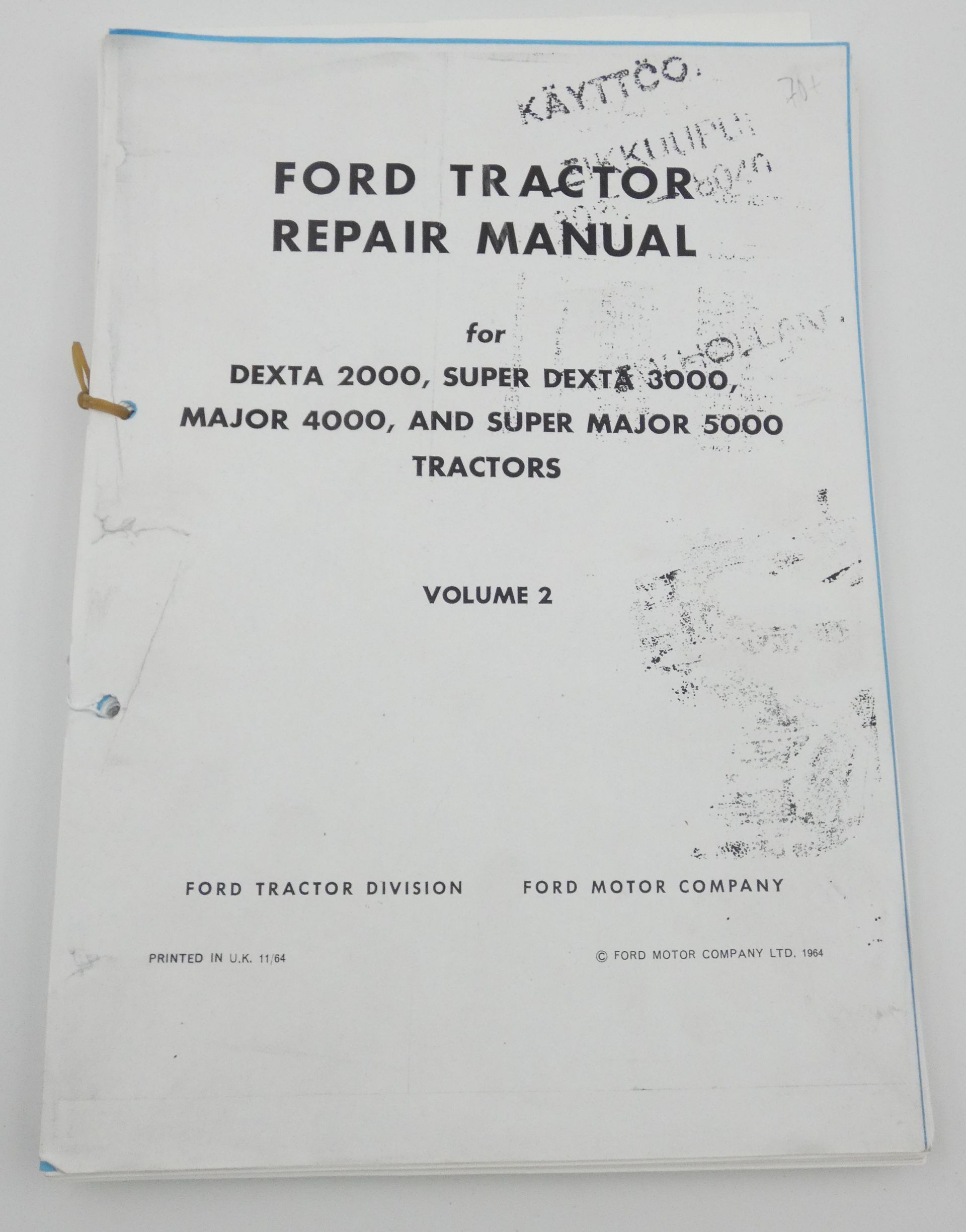Ford Dexta 2000, Super dexta 3000, Major 4000 and Super major 5000 Tracktor repair manual
