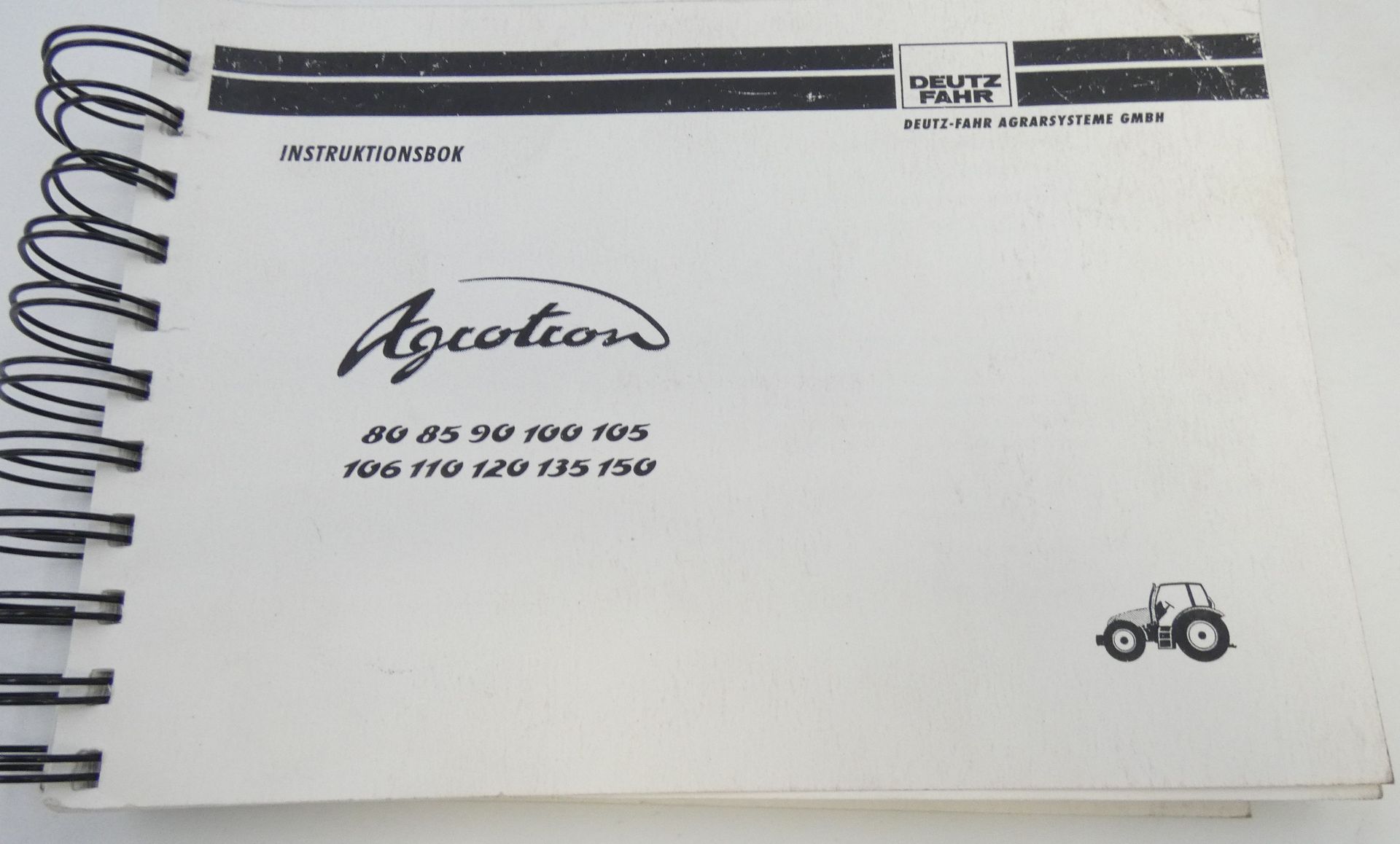 Deutz-Fahr Agrotron 80, 85, 90, 100, 105, 106, 110, 120, 135, 150 instruktionsbok