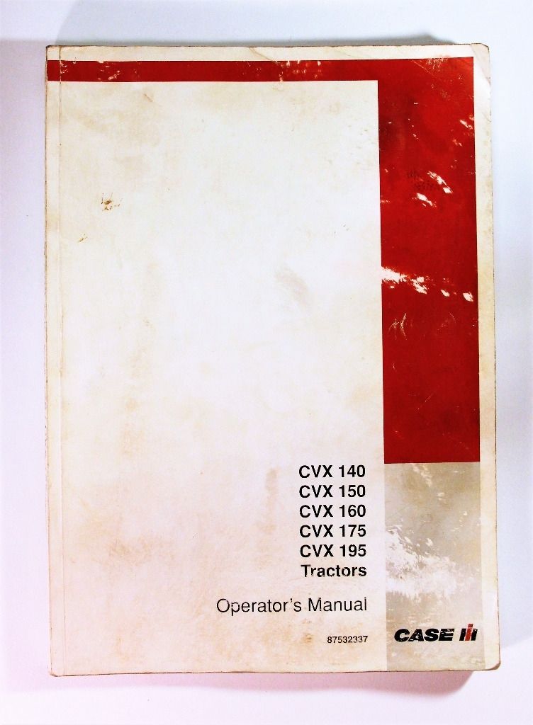 Case CVX140 CVX150 CVX 160 CVX 175 CVX 195 Operator´s manual
