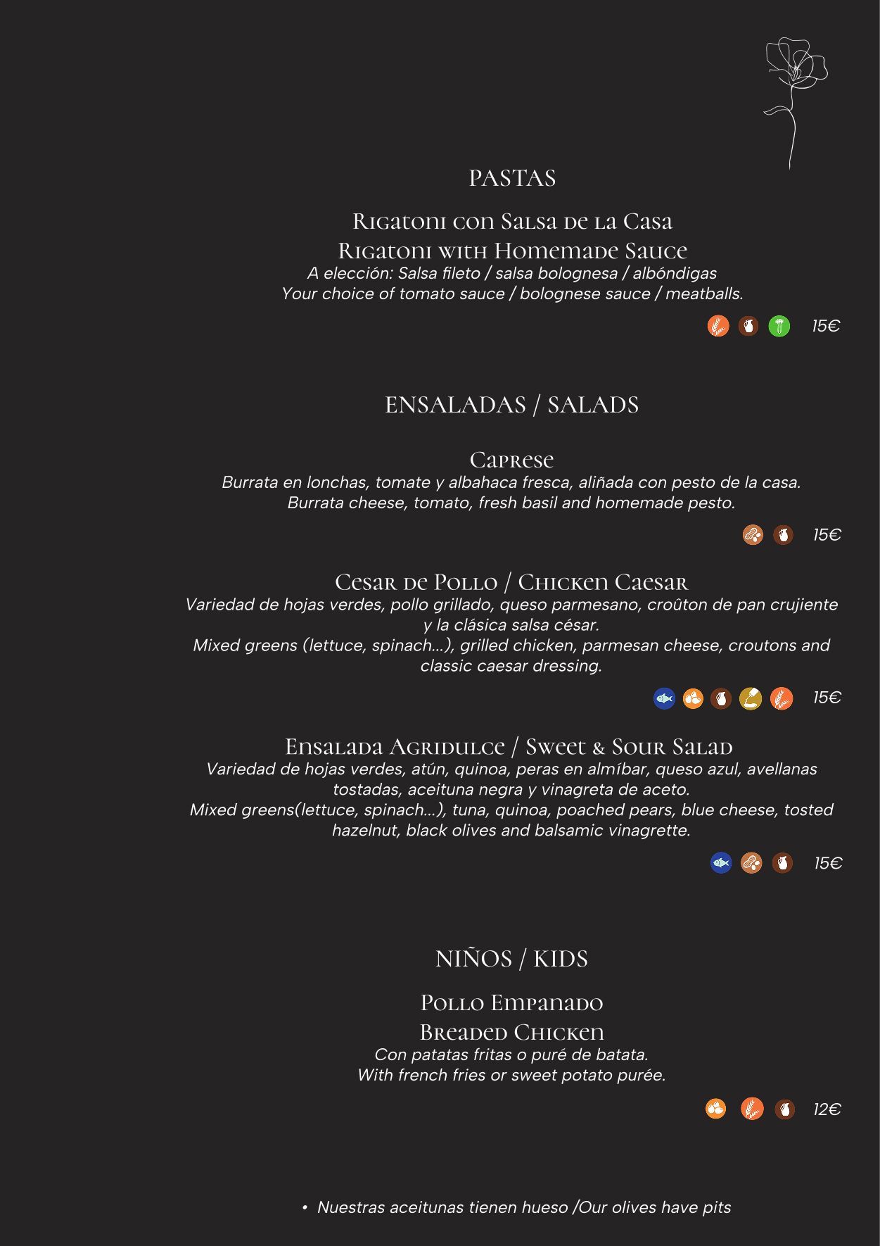 Menú: Pastas, ensaladas y platos infantiles.