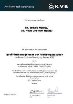 Qualitätsmanagement bei der Kassenärztlichen Vereinigung Bayerns von der Gemeinschaftspraxis Dr. med. Hans-Joachim und Dr. med. Sabine Hefner