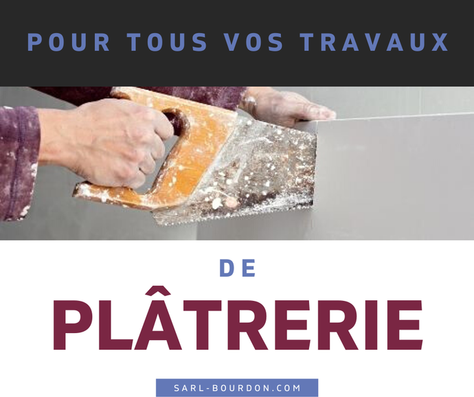 Travaux de plâtrerie.