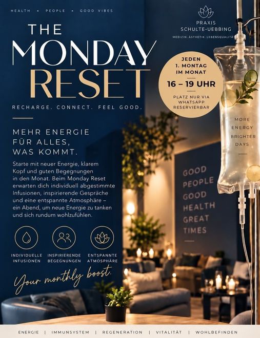 Plakat „The Monday Reset“: jeden ersten Montag im Monat von 16 bis 19 Uhr, Infusionen, Gespräche und entspannte Atmosphäre
