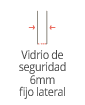 Diagrama de un panel de vidrio de seguridad con lado fijo de 6 mm.