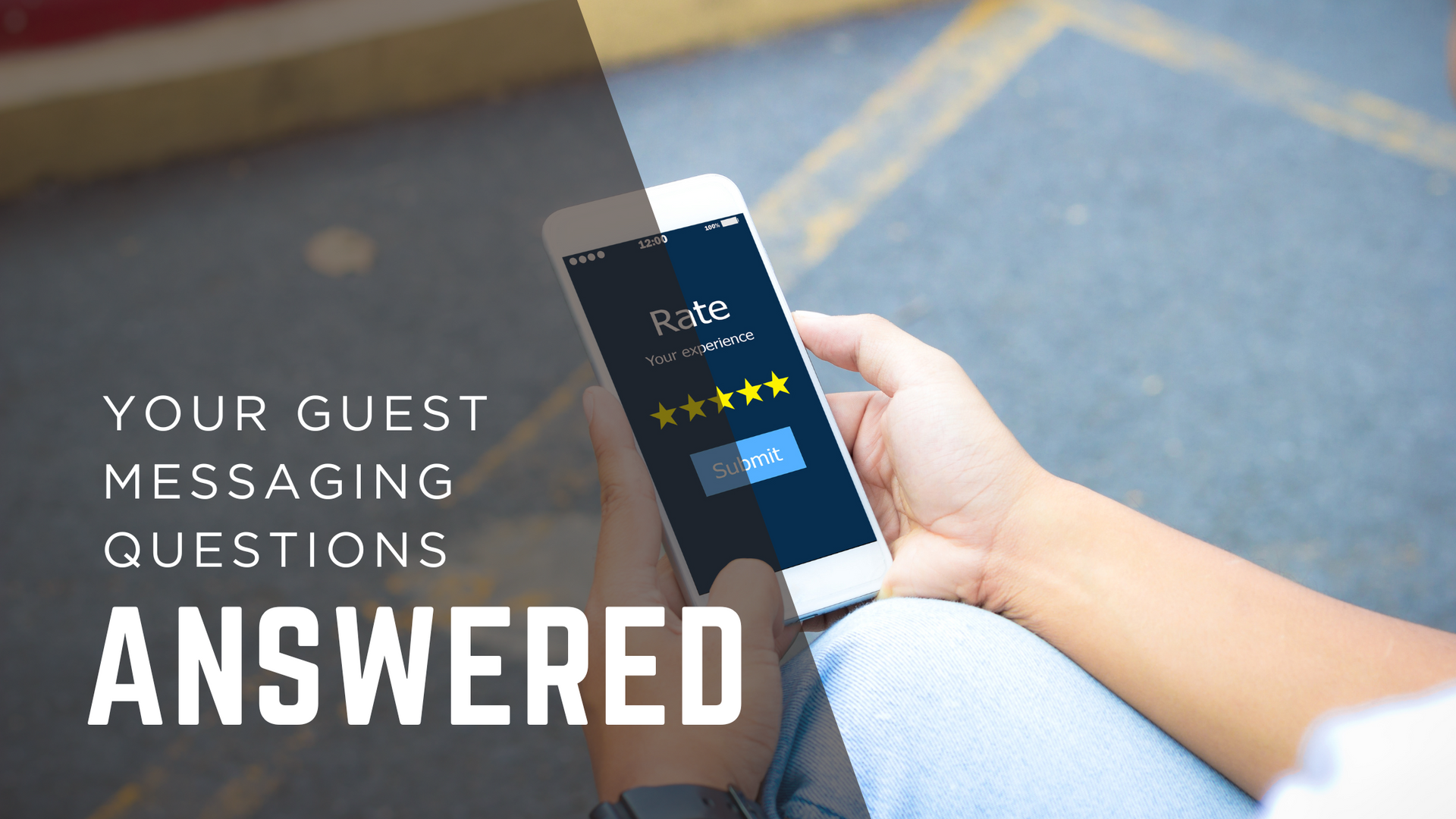 guest giving a 5-star review after a good messaging experience.