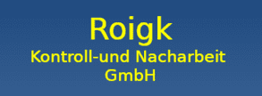 Roigk Kontroll- und Nacharbeit GmbH-logo