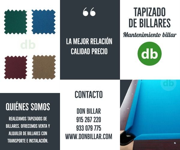 Anuncio de Don Billar, que ofrece servicios de tapizado y mantenimiento de mesas de billar. Incluye muestras de color, información de contacto y un presupuesto.