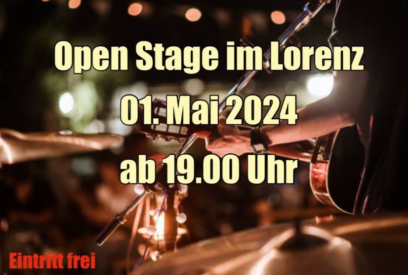 01.05. 2024 Open Stage | Lorenz Bar | Berlin
