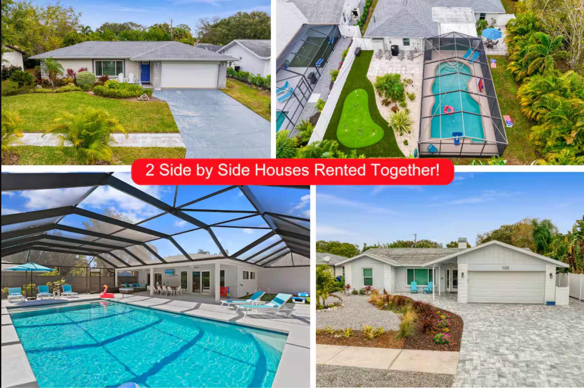 Four images of two side-by-side houses with pools, advertised as rented together, with text overlay.