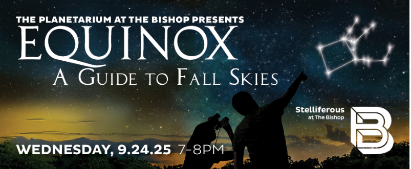 Equinox fall skies astronomy event Bradenton Bishop Museum stargazing