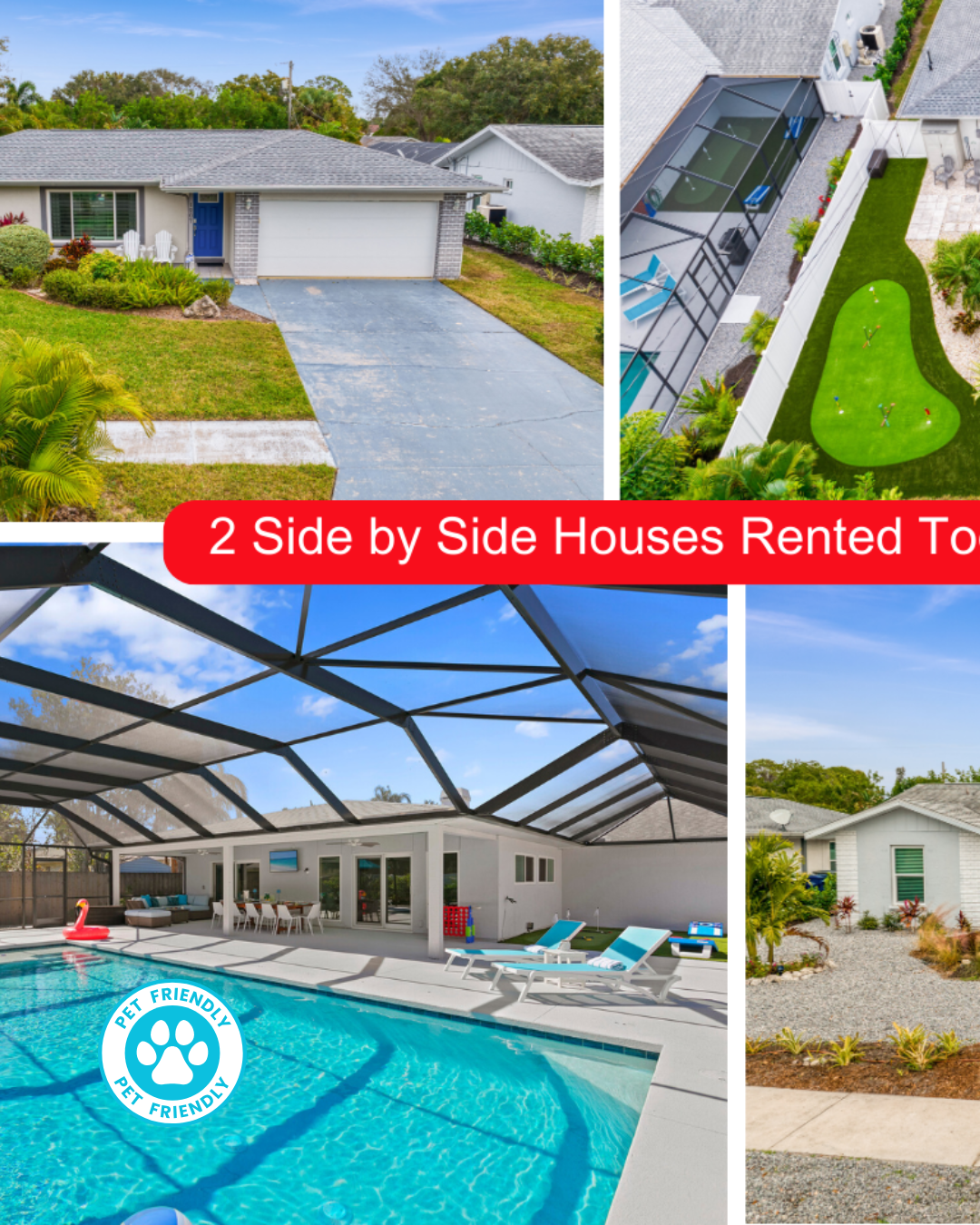 Four images of two side-by-side houses with pools, advertised as rented together, with text overlay.